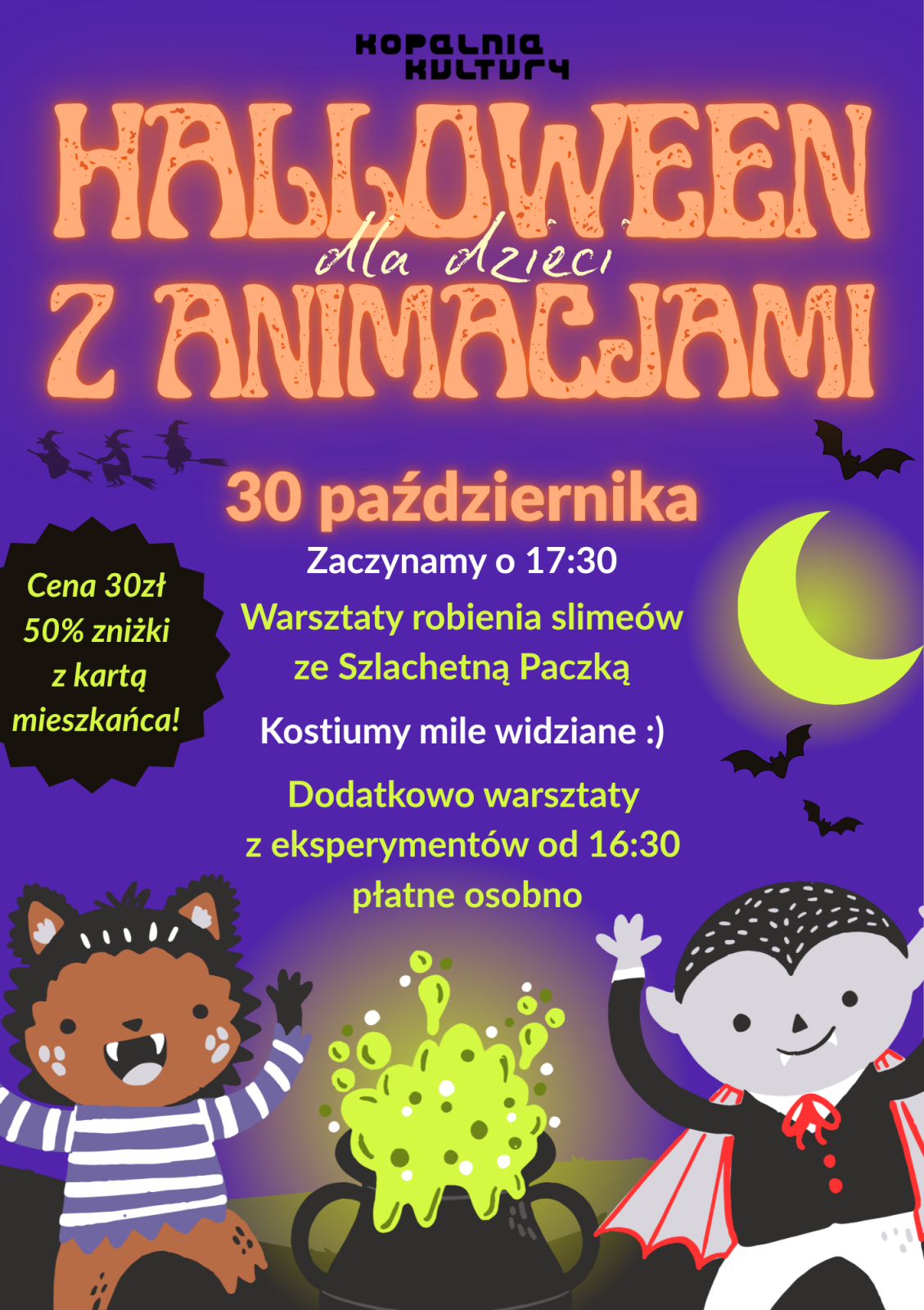 fioletowy plakat z pomarańczowymi napisami oraz ilustracjami dzieci w kostiumach wampira i wilkołaka oraz kocioł z wrzącym zielonym wywarem